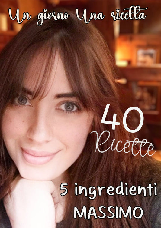 ITALIA ♥ 40 Ricette 5 Ingredienti MASSIMO!