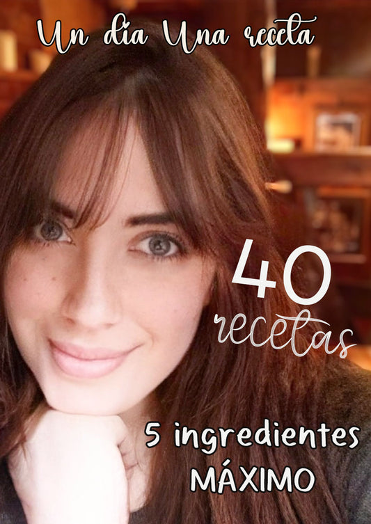 ESPAÑA ♥ 40 Recetas 5 Ingredientes ¡MÁXIMO!